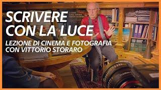 Scrivere con la luce - Lezione di cinema e fotografia di Vittorio Storaro