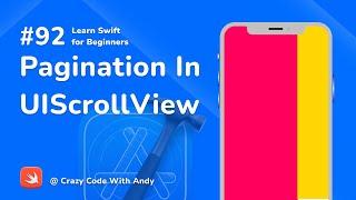 92. Pagination in UIScrollView - Learn Swift For Beginners