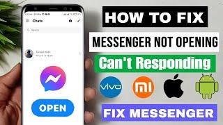 Fix Facebook Messenger Not Opening 2023  Why My Messenger App Is Not Working Today