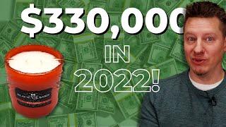 How My Candle Business Made $330000 in 2022 Candles Sales Services YouTube & more