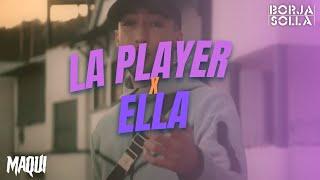 La Player x Ella - Zion & Lennox ft. El Bobe alPeDue Borja Solla x Maqui Álvarez Mashup