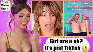 Arielle Scarcella calm down its just TikTok... Trans Woman Reacts