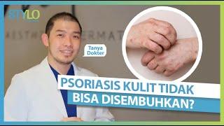 Penyebab Penyakit Kulit Psoriasis dari Dokter Kulit Gatal & Kemerahan Bisa Jadi Gejala & Dampaknya