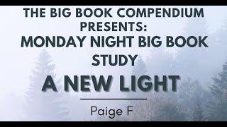 New Light Big Book Study How It Works P 68 Sex Conduct