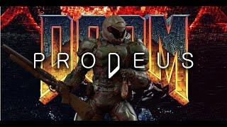 PRODEUS - DOOM CUSTOM MAPS - DOOM 2016 IN PRODEUS #PRODEUS #DOOM