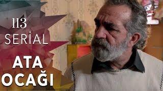 Ata Ocağı 113-cü seriya