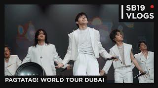 SB19 VLOGS PAGTATAG World Tour Dubai