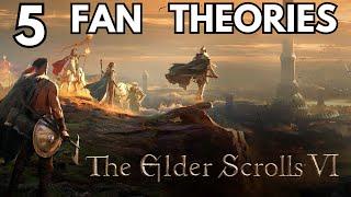 5 Great Fan Theories About The Elder Scrolls 6 EXPLAINED & DISCUSSED