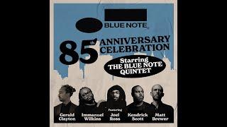 The Blue Note Quintet - Blue Note Records 85th Anniversary Tour