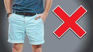 Stop Wearing Shorts WRONG Style Shorts The RIGHT Way