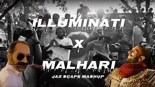 Illuminati x Malhari JAZ Scape Mashup