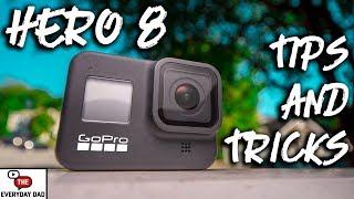 GoPro Hero 8 Black Best Tips and Tricks