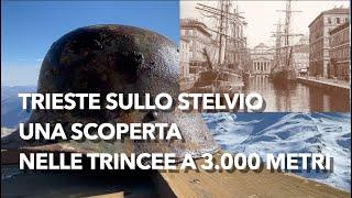 Trieste sullo Stelvio una scoperta archeologica della Grande Guerra a 3.000 metri