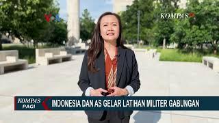 Indonesia dan Amerika Serikat Gelar Latihan Gabungan di Lampung