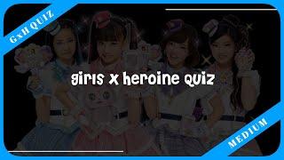 Girls x Heroine - Quiz MEDIUM Ver.