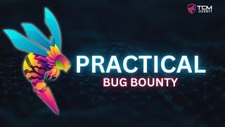 Practical Bug Bounty