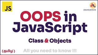 JavaScript OOPS in Tamil  Class and Objects