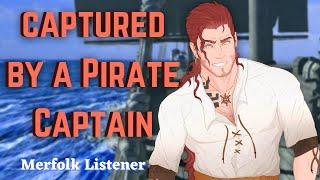 M4A Captured by a Pirate Captain - Pirate x Merfolk listener - ASMR roleplay Enemies to Lovers
