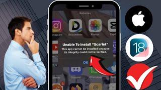 iOS 18 How to FIX Unable To Install Scarlet on iPhone - iPad