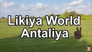 Отдыхать не работать Lykia world Antalya 2022