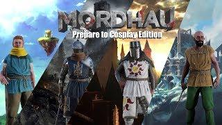 Mordhau Prepare to Cosplay Edition