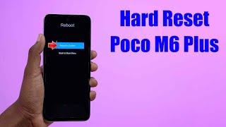 Hard Reset POCO M6 Plus  Factory Reset Remove PatternLockPassword How to Guide