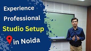 Visit Professional Studio Setup in Noida  Experience all Online Teaching equipment