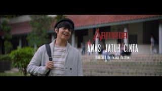 Armada - Awas Jatuh Cinta Official Music Video