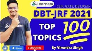 Top 100 Topics for DBT JRF  Target DBT JRF 2021  Virendra Singh  Must Watch