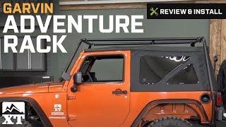 Jeep Wrangler Garvin Adventure Rack 2007-2017 JK Review & Install
