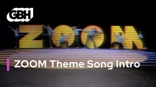 Original 1972 ZOOM Theme Song Intro