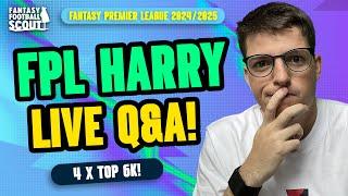 FPL HARRY LIVE Q&A   LATEST DRAFT  Fantasy Premier League Tips 202425