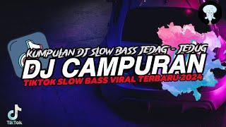 DJ TIKTOK VIRAL SLOW BASS TERBARU 2024 #djslowterbaru2024