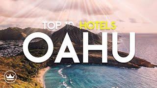 The Top 10 BEST Hotels on Oahu Hawaii 2024