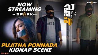 Pujitha Ponnada Kidnap Scene  MoneyShe  Noel Sean  Pujitha Ponnada  Spark World