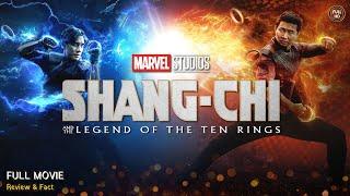 Shang Chi And The Legend Of The Ten Rings Full Movie In English  Hollywood Movie  Review & Facts