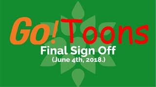 GoToons Final Sign Off June 4th 2018 REQUESTED READ DESC