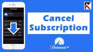 How To Cancel Subscriptions Paramount+ App iPhone