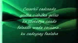 Ahmed Ceegaag- Ceel Buur with Somali Lyrics