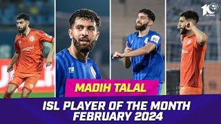 Madih Talal  February 2024s Player of the Month  ISL 2023-24