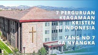 7 PERGURUAN TINGGI KEAGAMAAN KRISTEN NEGERI DI INDONESIA