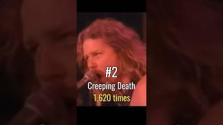 Songs Metallica PLAYED LIVE the Most
