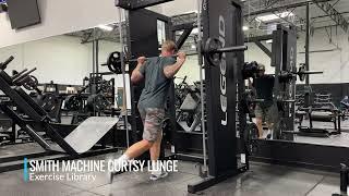 Smith Machine Curtsy Lunge