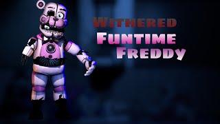 Withered Funtime Freddy Fnaf Speed edit