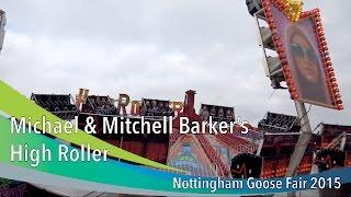 Michael & Mitchell Barkers High Roller @ Nottingham Goose Fair 2015
