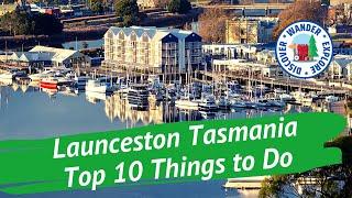  Launceston Top 10 Things to Do  Discover Tasmania