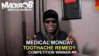 Macka Bs Medical Monday Toothache Competition Winner