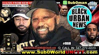 AZIE FAISON  P. DIDDY  ALPO  PART #4 @Sub0blackurbannews. #860