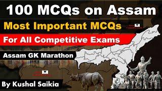 Assam General Knowledge Marathon  100 MCQs on Assam GK #assamcompetitiveexam  GK Marathon