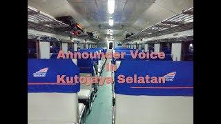 Announcer Voice - KERETA API KUTOJAYA SELATAN